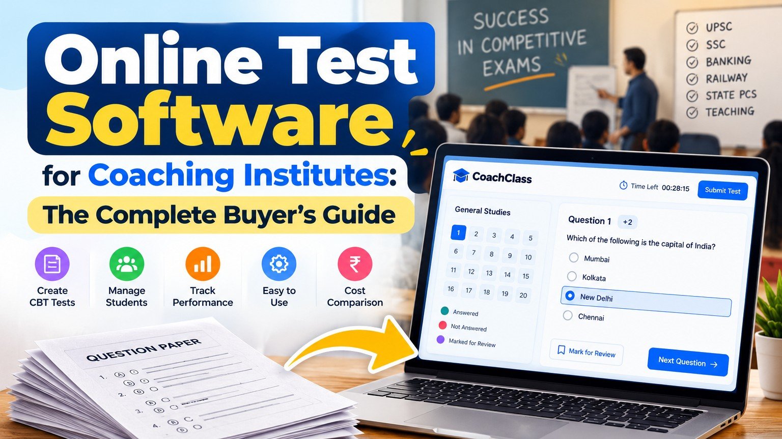 Online Test Software for Coaching Institutes: The Complete Buyer's Guide